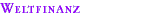 Weltfinanz Weltfinanz